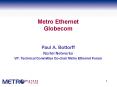 Metro Ethernet Globecom PowerPoint PPT Presentation