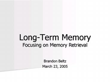 LongTerm Memory