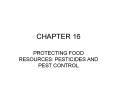 PROTECTING FOOD RESOURCES: PESTICIDES AND PEST CONTROL PowerPoint PPT Presentation