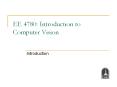 EE 4780: Introduction to Computer Vision PowerPoint PPT Presentation