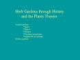 Herb%20Gardens%20through%20History PowerPoint PPT Presentation