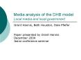 Media analysis of the DHB model Local media and local government PowerPoint PPT Presentation