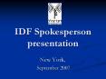 IDF Spokesperson presentation PowerPoint PPT Presentation