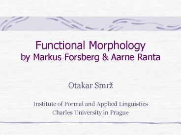 Functional Morphology by Markus Forsberg
