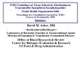 WHO Guidelines on Tissue Infectivity Distribution in Transmissible Spongiform Encephalopathies World Health Organization 2006 Proceedings of a Consultation Convened by WHO Geneva 14-16 September 2005 Summary PowerPoint PPT Presentation