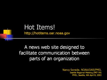 Hot Items! http://hotitems.oar.noaa.gov