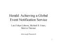 Herald: Achieving a Global Event Notification Service PowerPoint PPT Presentation