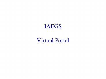 IAEGS  Virtual Portal