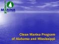 Clean Marina Program of Alabama and Mississippi PowerPoint PPT Presentation