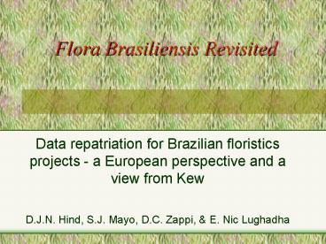 Flora Brasiliensis Revisited