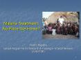 Malaria Treatment: No Place like Home PowerPoint PPT Presentation