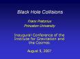 Black Hole Collisions PowerPoint PPT Presentation