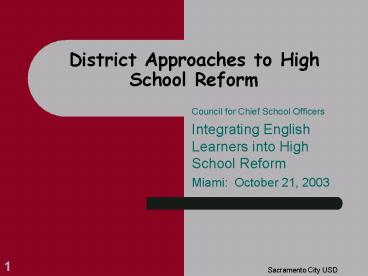 District Approaches to High School Reform