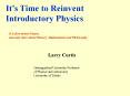 Its Time to Reinvent Introductory Physics PowerPoint PPT Presentation