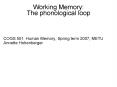 Working Memory: The phonological loop PowerPoint PPT Presentation
