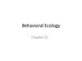 Behavioral Ecology PowerPoint PPT Presentation
