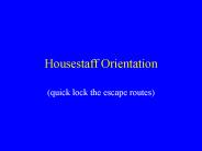 Housestaff Orientation