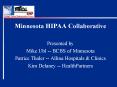 Minnesota HIPAA Collaborative PowerPoint PPT Presentation