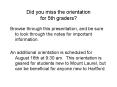 Did you miss the orientation for 5th graders PowerPoint PPT Presentation