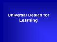 Universal Design for Learning PowerPoint PPT Presentation