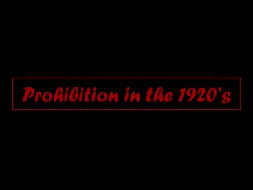 Prohibition in the 1920s
