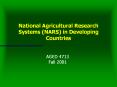 National Agricultural Research Systems (NARS) in Developing Countries PowerPoint PPT Presentation