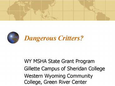 Dangerous Critters