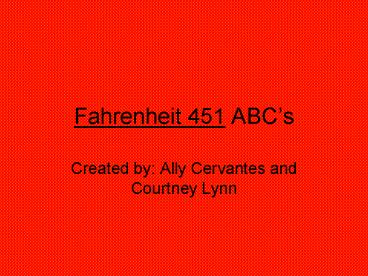 Fahrenheit 451 ABCs