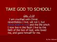 TAKE GOD TO SCHOOL PowerPoint PPT Presentation