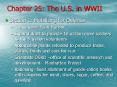 Chapter 25: The U'S' in WWII PowerPoint PPT Presentation
