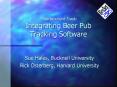 Entertainment Track: Integrating Beer Pub Tracking Software PowerPoint PPT Presentation