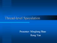 Threadlevel Speculation