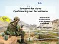 Protocols for Video Conferencing and Surveillance PowerPoint PPT Presentation