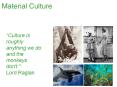 Material Culture PowerPoint PPT Presentation