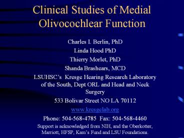 Clinical Studies of Medial Olivocochlear Function