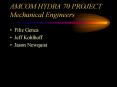 AMCOM%20HYDRA%2070%20PROJECT%20Mechanical%20Engineers PowerPoint PPT Presentation