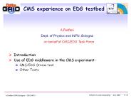 CMS experience on EDG testbed