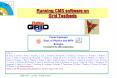 Running CMS software on Grid Testbeds PowerPoint PPT Presentation