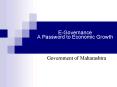 EGovernance A Password to Economic Growth PowerPoint PPT Presentation