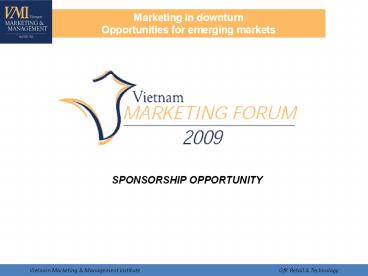 Marketing in downturn Opportunities for emerging markets