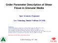 Order Parameter Description of Shear Flows in Granular Media PowerPoint PPT Presentation