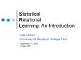 Statistical Relational Learning: An Introduction PowerPoint PPT Presentation