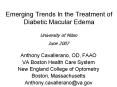Emerging Trends In the Treatment of Diabetic Macular Edema PowerPoint PPT Presentation