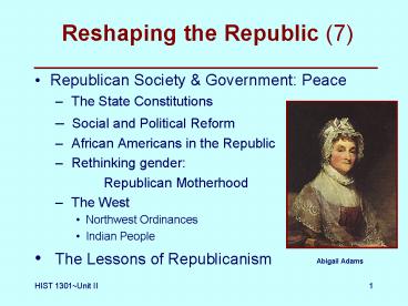 Reshaping the Republic 7