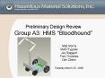 Preliminary Design Review Group A3: HMS  PowerPoint PPT Presentation