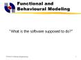 Functional and Behavioural Modeling PowerPoint PPT Presentation