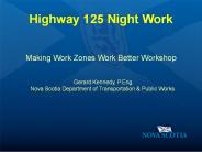 Highway 125 Night Work