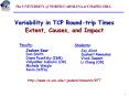 Variability in TCP Roundtrip Times Extent, Causes, and Impact PowerPoint PPT Presentation