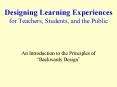 Designing Learning Experiences for Teachers, Students, and the Public PowerPoint PPT Presentation