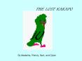 THE LOST KAKAPO PowerPoint PPT Presentation